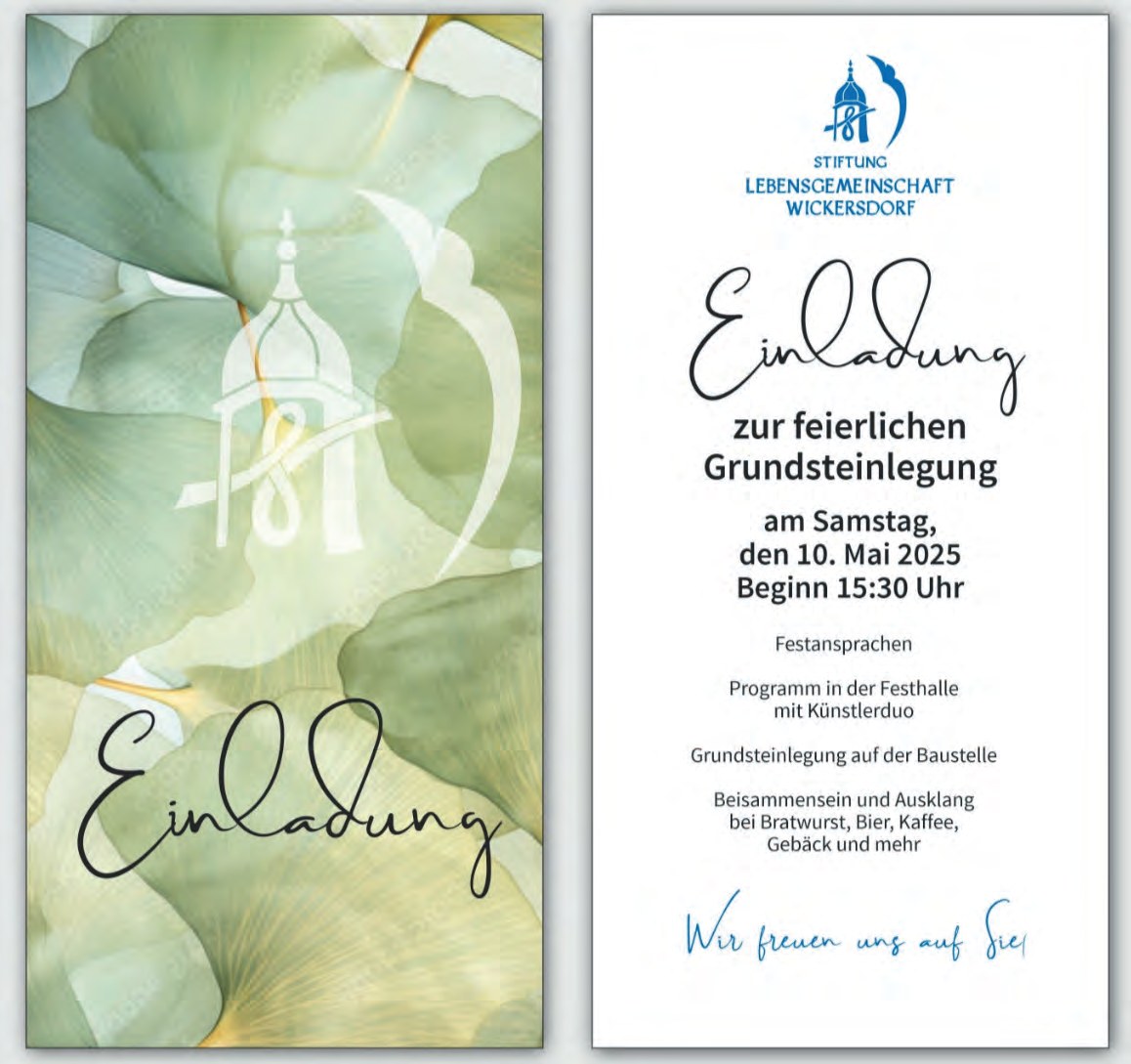 Einladungskarte mit hellgrünen Ginkgoblättern und dem Schriftzug „Einladung“: Einladung zur feierlichen Grundsteinlegung am Samstag, den 10. Mai 2025, Beginn 15:30 Uhr – mit Festansprachen, Programm in der Festhalle mit Künstlerduo, Grundsteinlegung auf der Baustelle sowie Beisammensein und Ausklang bei Bratwurst, Bier, Kaffee, Gebäck und mehr. „Wir freuen uns auf Sie!“